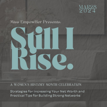 Still I Rise: Women Empowering Women (In-Person Event)
