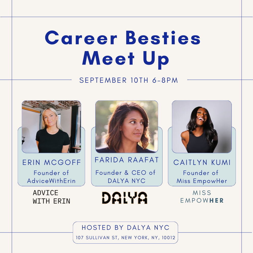 Career Besties Meet Up (9/10) : AdviceWithErin X Miss EmpowHer (In-Person Event)