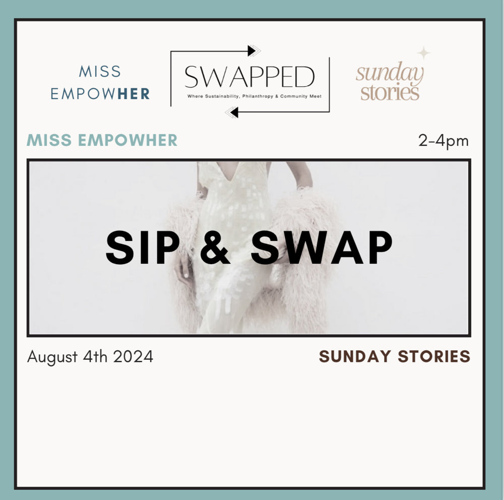 Miss EmpowHer X Sunday Stories Meetup NYC (8/4): Sip & Swap (In-Person Event)