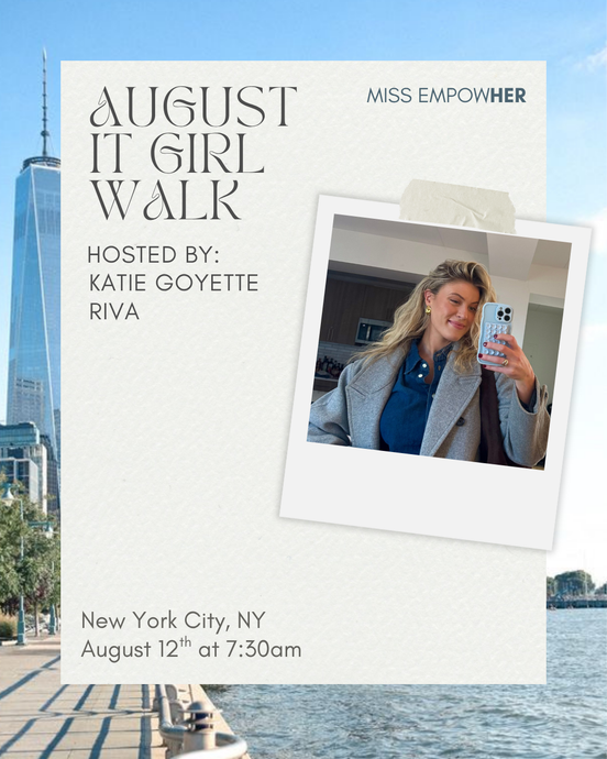 Miss EmpowHer IT Girl Walk (NYC)- August 12