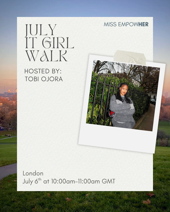 Miss EmpowHer IT Girl Walk (London) - July 6