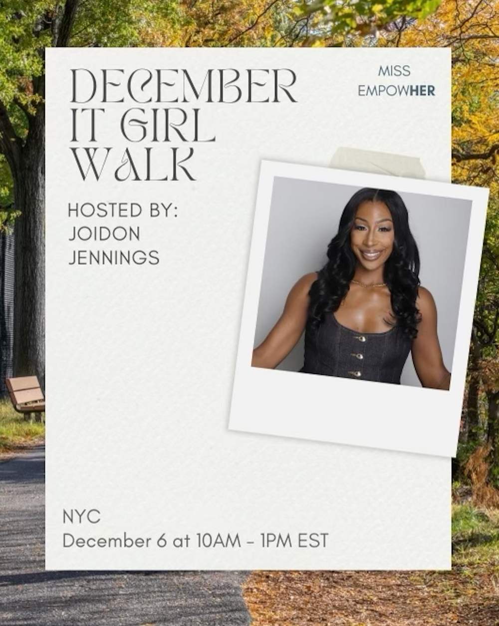 Miss EmpowHer IT Girl Walk (NYC) - December 6