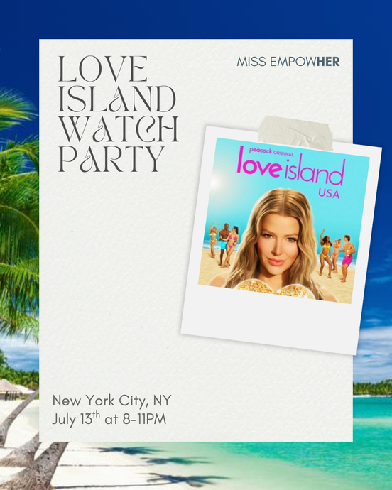 Love Island USA Watch Party (NYC) - July 13