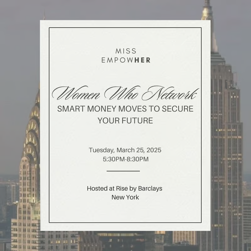 Women Who Network NYC: Smart Money Moves to Secure Your Future (3/25)